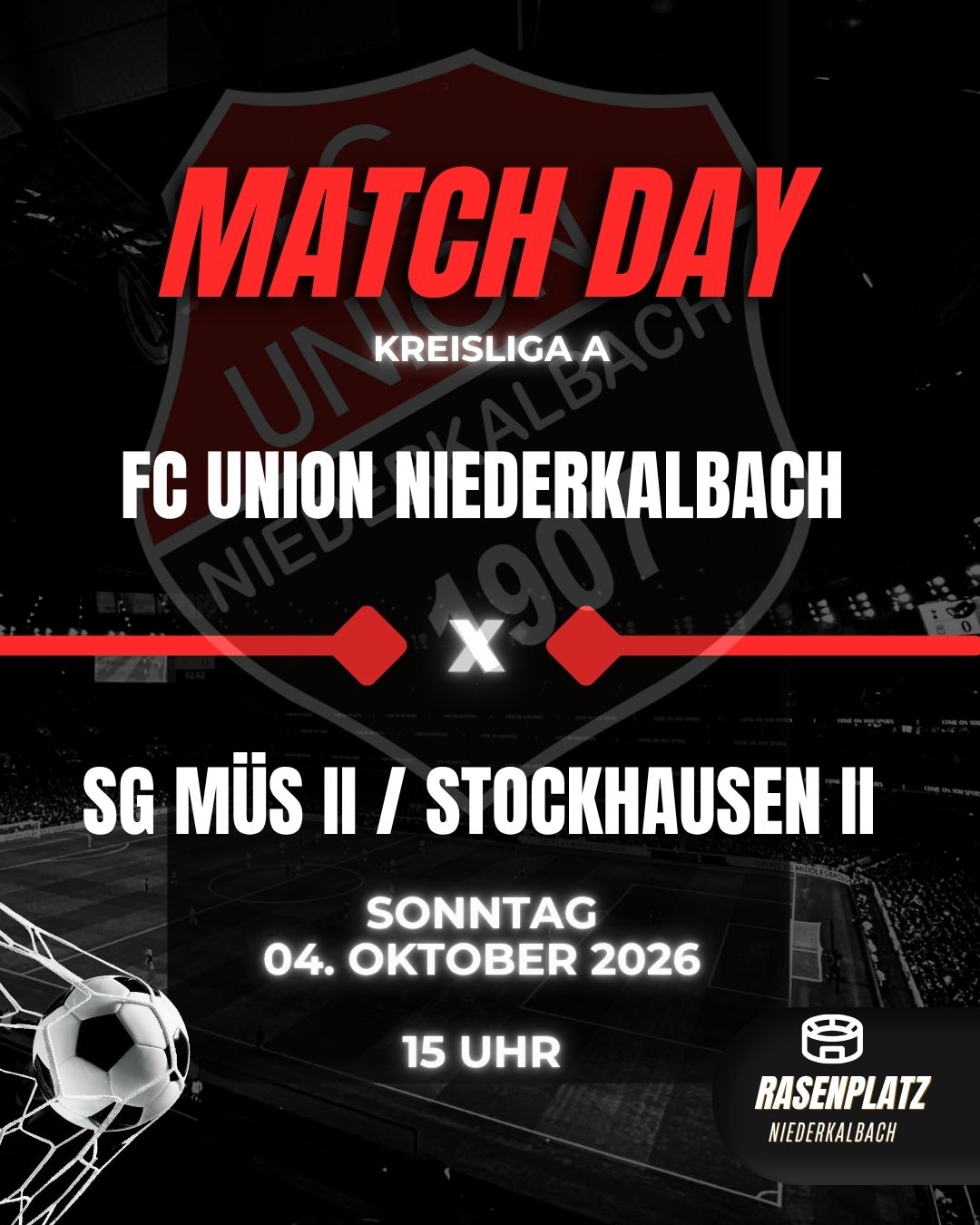 Heimspiel gegen Müs II / Stockhausen II am 04.10.27 Flyer 04.10.26 Heimspiel gegen Müs II / Stockhausen II am 04.10.27